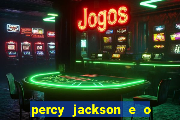 percy jackson e o mar de monstros drive